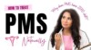 The Best PMS Treatment | Natural Remedies for PMS