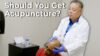 Getting To The Root Of Pain With Acupuncture