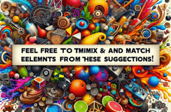 Feel free to mix and match elements from these suggestions!