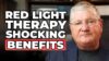The Incredible Impacts of RED-LIGHT THERAPY