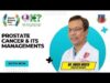 Prostate Cancer & Its Management | Dr. Amish Mehta | World Kidney Day