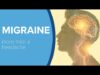 Migraine: A Neurological Condition That’s Not Just in Your Head