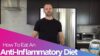 How To Eat An Anti-Inflammatory Diet