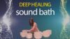Sound Healing with Crystal Bowls – Sound Bath by Michelle Berc