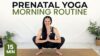 Feel Amazing After This 15-Min Prenatal Yoga For Morning Time!