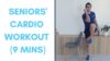 Gentle Low-Impact Cardio Workout for Seniors