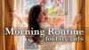 A healthy morning routine for LAZY girls.