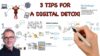 3 tips for a digital detox!