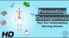 Osteoporosis Prevention 101: Your Guide to Maintaining Strong Bones