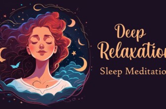 Deep Relaxation Guided Sleep Meditation