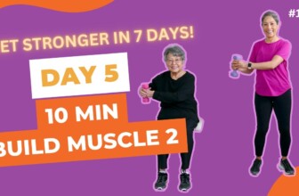 DAY 5: 10 Minute Strength Workout for Seniors, Beginners