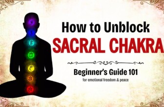 How to heal Sacral Chakra – Beginner’s 101 Guide