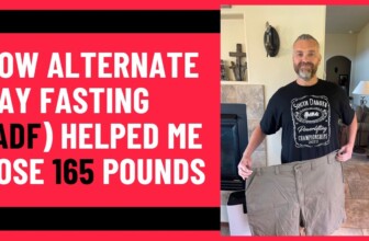 I Lost 165 Pounds Using Alternate Day Fasting