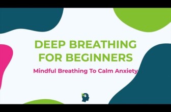 Deep Breathing Mindfulness For Beginners | Breathing Exercises For Anxiety (2022)