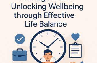 Mastering Time Management: Unlocking Wellbeing through Effective Life Balance