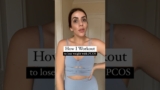 How I workout to lose weight with #pcos !