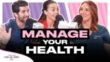 How To Manage Your Health & Use Holistic Health Practices Ft. Veronica Max