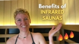 Benefits of Infrared Saunas