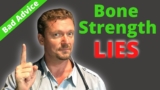 Bad Doctor’s Advice WEAKENS Your Bones (Osteoporosis Prevention)