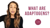 Adaptogens for Energy, Stress Management, Hormones + Libido | Taylored Health