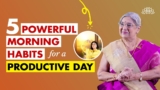 What is the best morning routine| Powerful morning routine| Morning habits| Habits for healthy life
