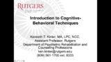 Introduction to Cognitive-Behavioral Techniques
