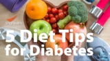 5 Diet Tips for Diabetes