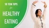 10 TCM Tips for Healthy Eating | Chinese Medicine & Acupressure