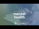 Journaling for Mental Health – Essentia Health