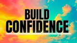 Build Self Confidence Affirmations | 5 Minutes | 7 Day Challenge