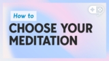 How You Choose The Right Meditation For Your Problems