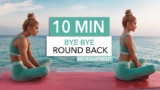 10 MIN BYE BYE ROUND BACK – workout & stretching, fix your posture, for a straight back