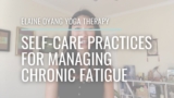 Self-care practices for managing chronic fatigue