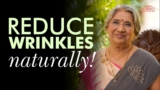 Best Natural Home Remedies for Wrinkles | Anti-Aging | Get Soft and Smooth Hands