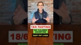 18/6 Fasting 🔥…weight loss without counting calories 👍