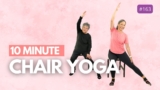 10 Minute Chair Yoga for Seniors, Beginners