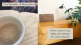 How Minimalism Helps Me Manage my Chronic Illness