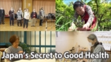 Japan’s Secret to Good Health