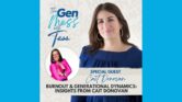 🎙️ Gen Mess with Tess | Episode 1: Overcoming Burnout with Cait Donovan 🔥