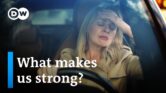Mental health and resilience – the secrets of inner strength | DW Documentary