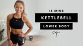 15 Min LOWER BODY KETTLEBELL WORKOUT at Home | Caroline Girvan