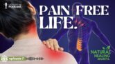 Holistic Pain Management: Natural Healing Secrets | PreWell Deep Dive Podcast | Episode 7