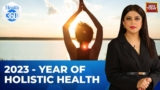 Holistic Health Your Mantra For 2024 | Health360 | Sneha Mordani