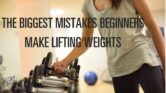 The top 4 mistakes beginners make lifting weights